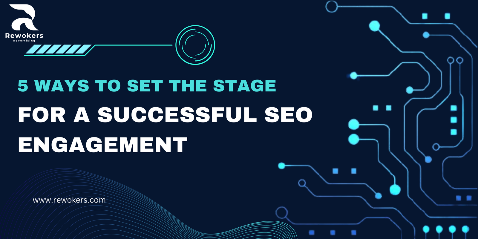 5 Ways to Set the Stage for a Successful SEO Engagement